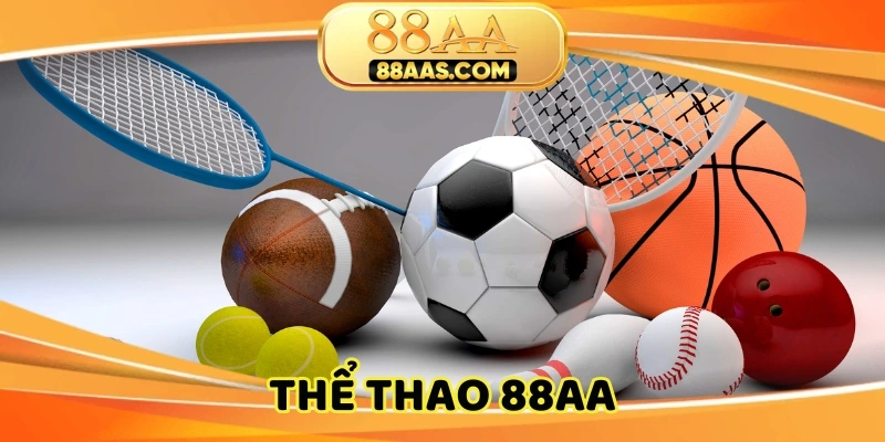 Thể thao 88AA uy tín